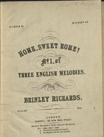 Home sweet home! : No. 1 of three English melodies